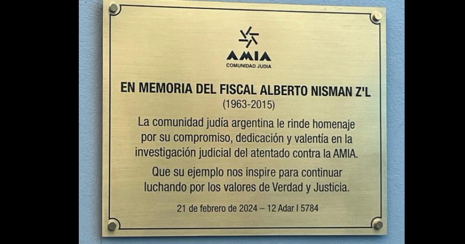 AMIA homenajeoacute al exfiscal Alberto Nisman con una placa en la sede