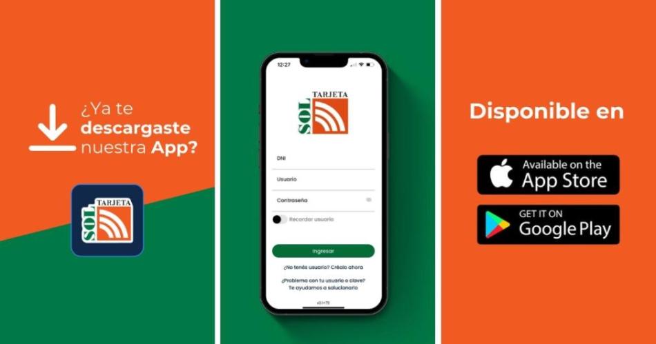 Descargaacute la nueva App de Tarjeta Sol y teneacute toda la informacioacuten en tu celular